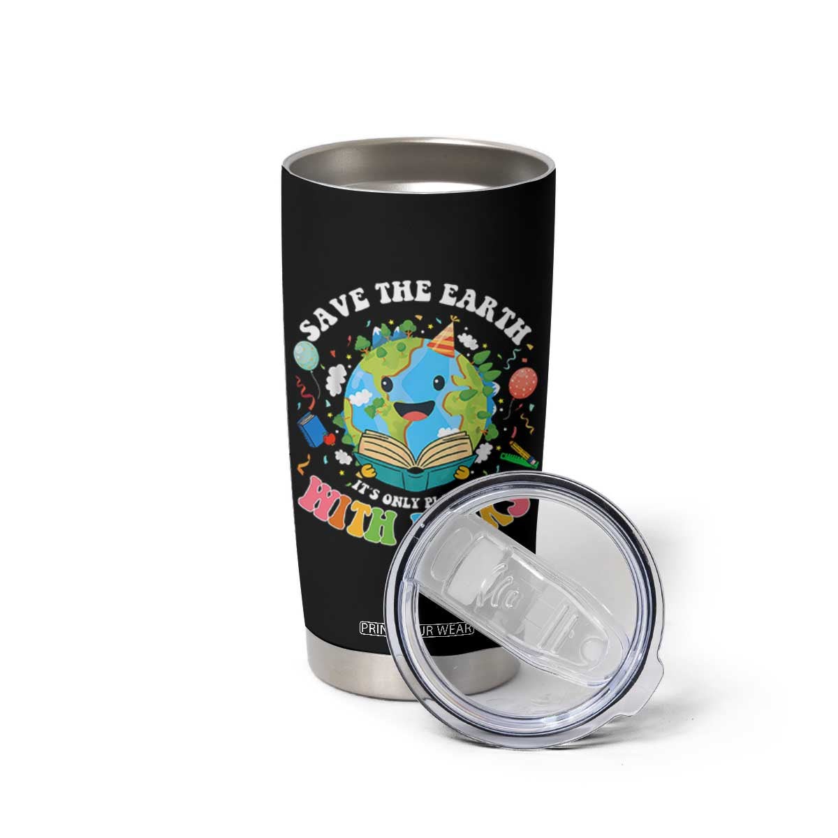 Earth Day Tumbler Cup Save Earth Its Only Planet With Books Reader TS10 Print Your Wear