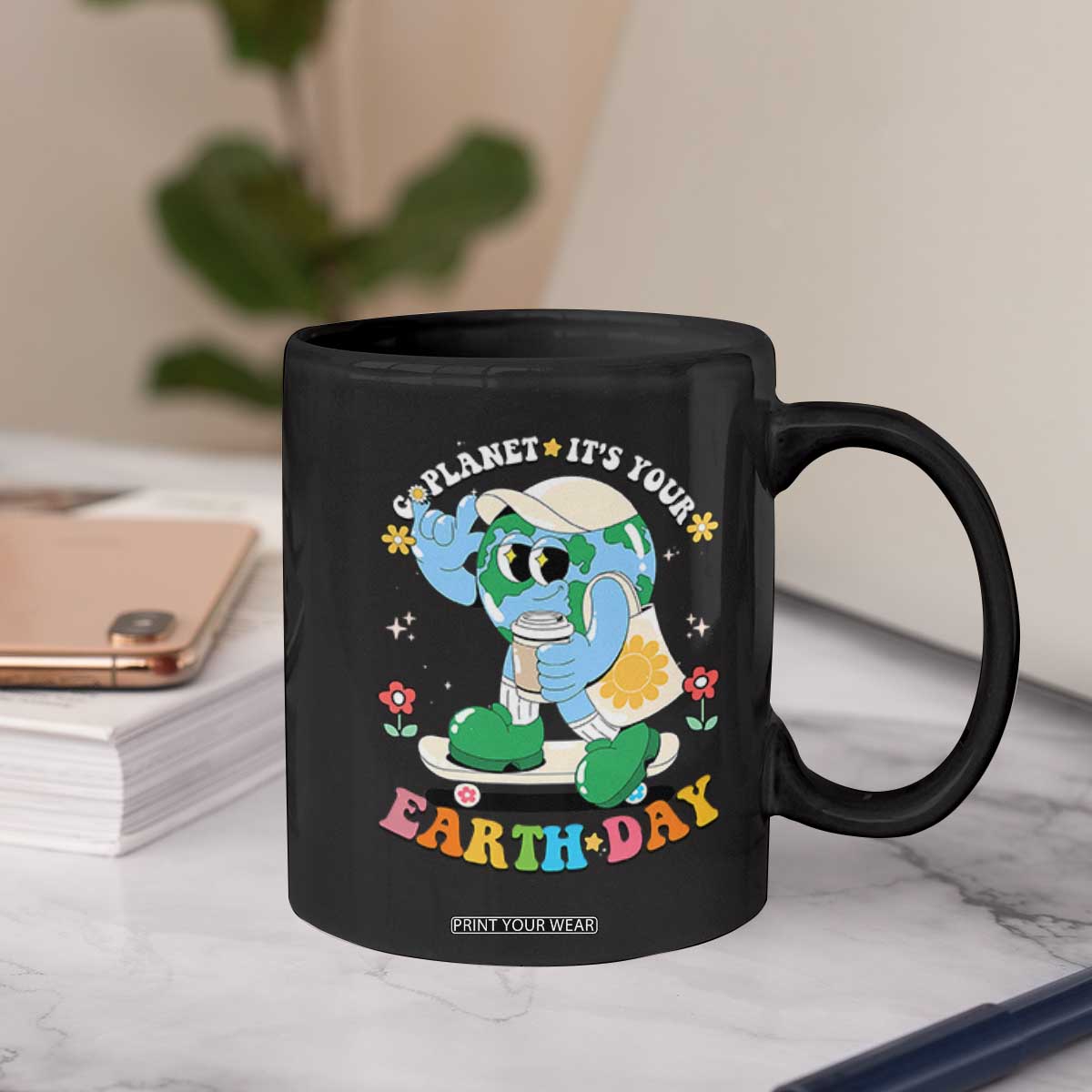 Earth Day Coffee Mug Cute Go Planet Its Your Earthday Groovy TS10 Print Your Wear