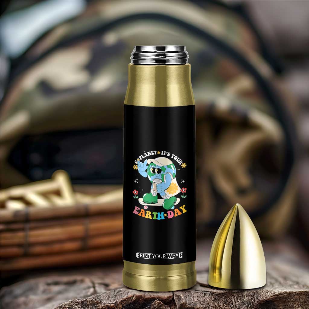 Earth Day Bullet Tumbler Cute Go Planet Its Your Earthday Groovy TS10 Print Your Wear