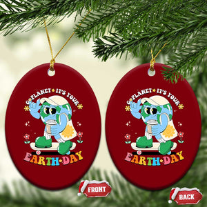 Earth Day Ceramic Ornament Cute Go Planet Its Your Earthday Groovy TS10 Print Your Wear