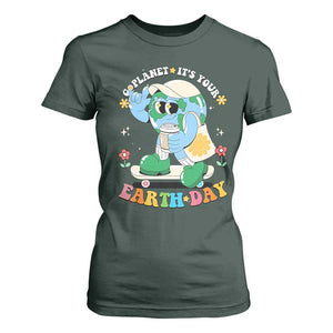 Earth Day T Shirt For Women Cute Go Planet Its Your Earthday Groovy TS10 Dark Forest Green Print Your Wear