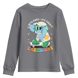 Earth Day Youth Sweatshirt Cute Go Planet Its Your Earthday Groovy TS10 Charcoal Print Your Wear