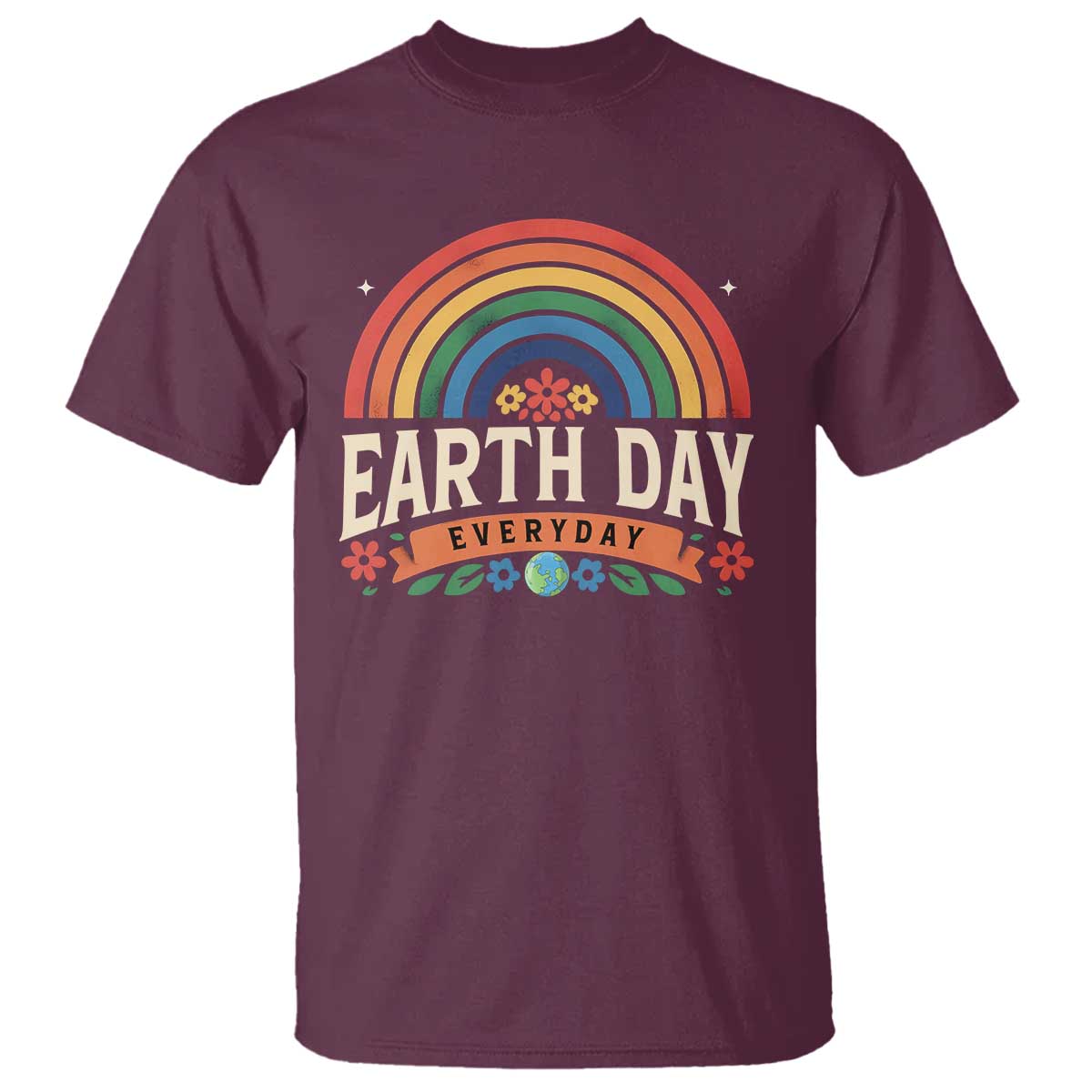 Earth Day T Shirt Everyday Retro Rainbow TS10 Maroon Print Your Wear