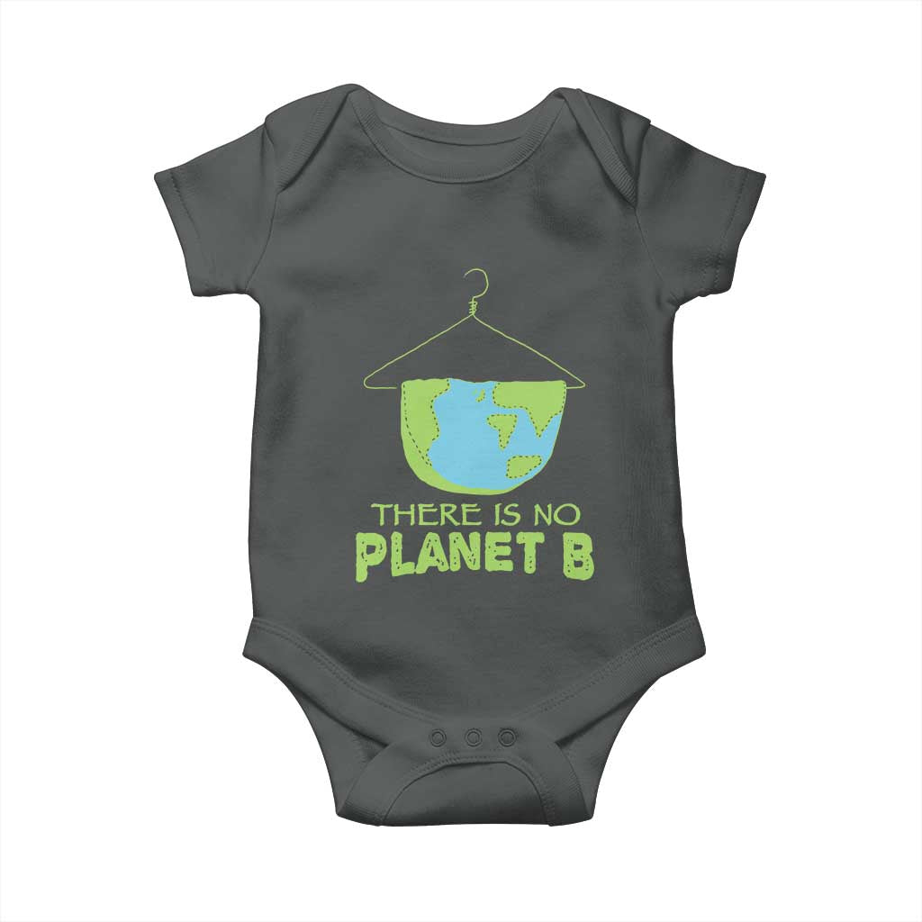 Earth Day Baby Onesie There Is No Planet B Save the Planet TS10 Dark Heather Print Your Wear