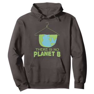 Earth Day Hoodie There Is No Planet B Save the Planet TS10 Dark Chocolate Print Your Wear