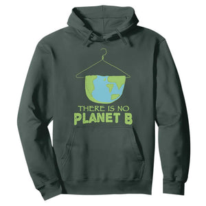 Earth Day Hoodie There Is No Planet B Save the Planet TS10 Dark Forest Green Print Your Wear