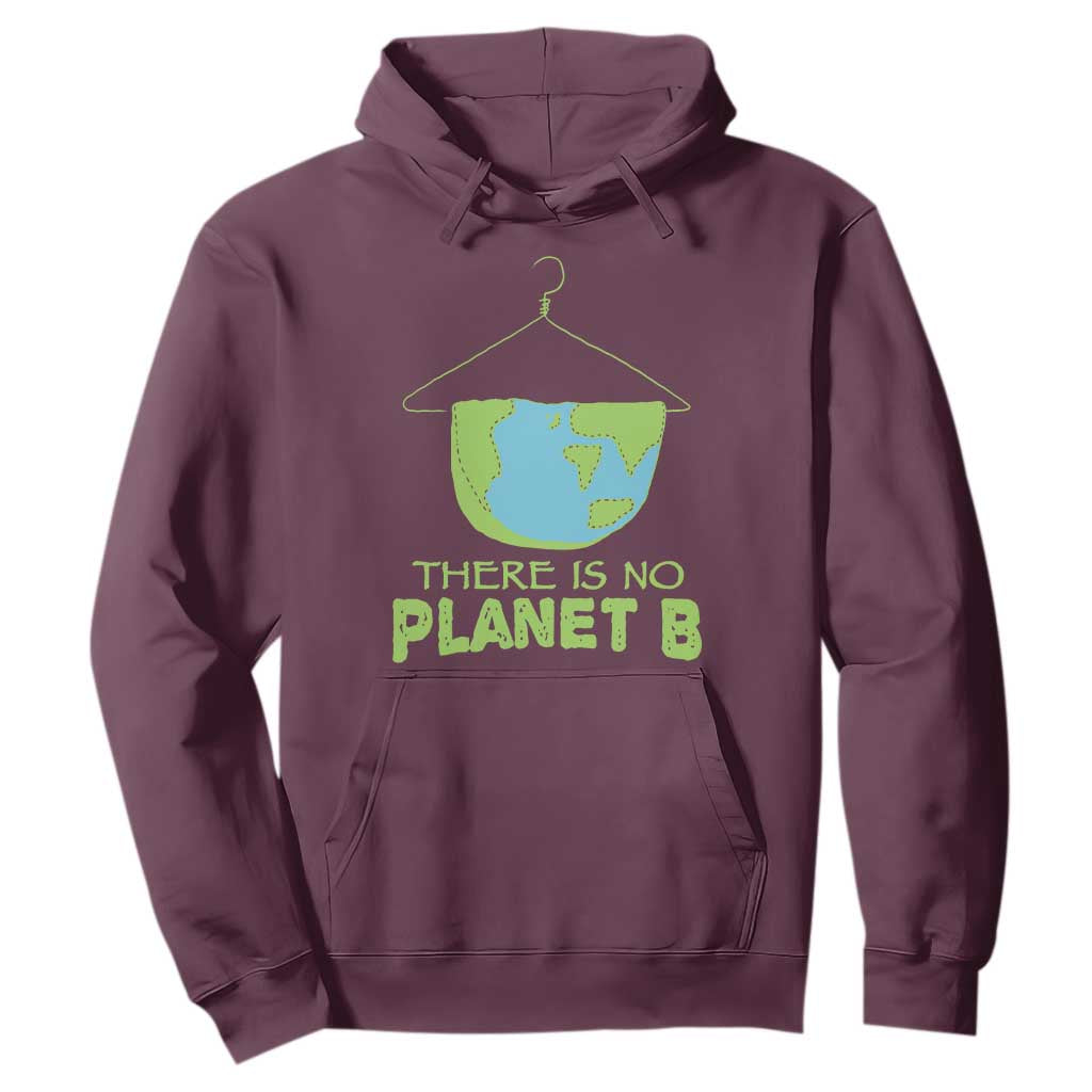 Earth Day Hoodie There Is No Planet B Save the Planet TS10 Maroon Print Your Wear