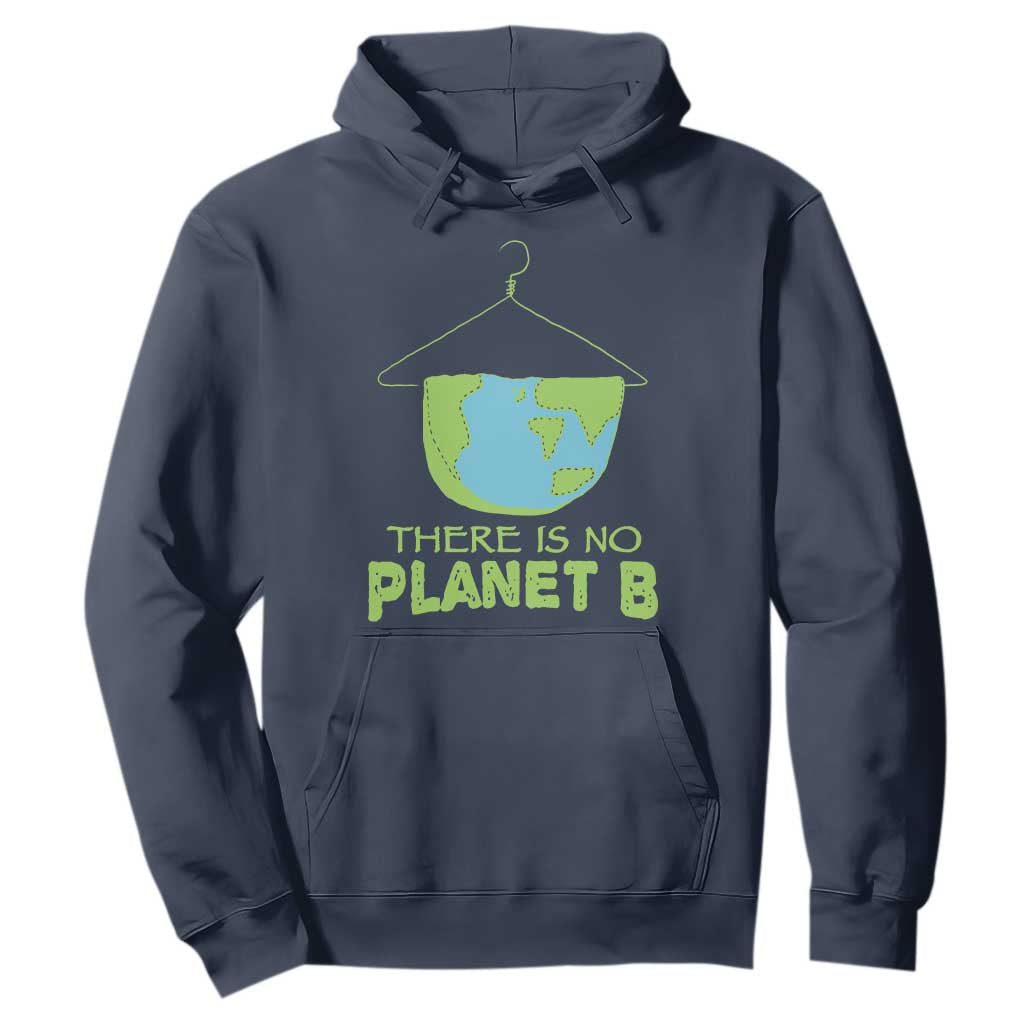 Earth Day Hoodie There Is No Planet B Save the Planet TS10 Navy Print Your Wear
