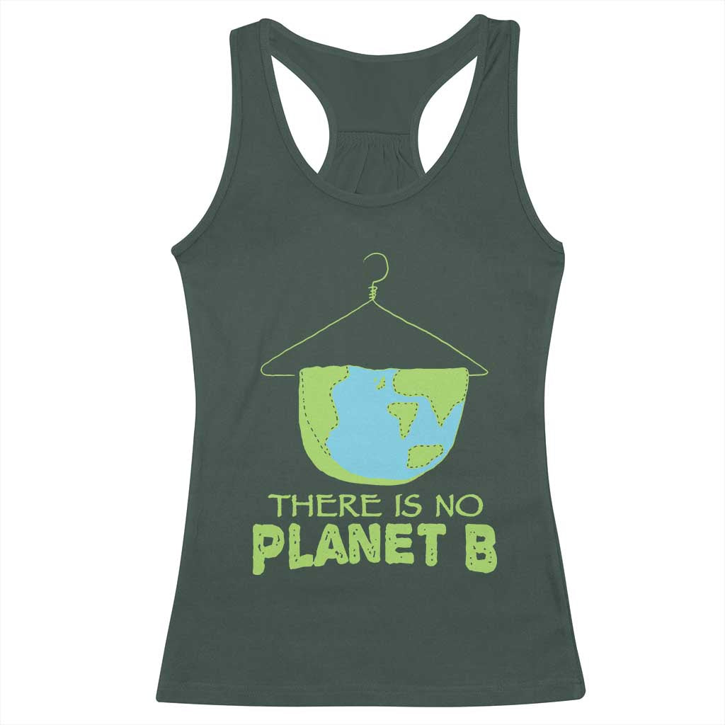 Earth Day Racerback Tank Top There Is No Planet B Save the Planet TS10 Dark Forest Green Print Your Wear