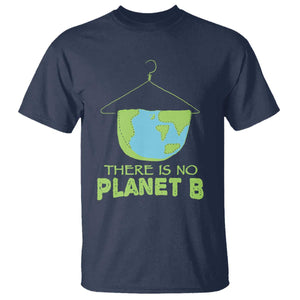 Earth Day T Shirt There Is No Planet B Save the Planet TS10 Navy Print Your Wear