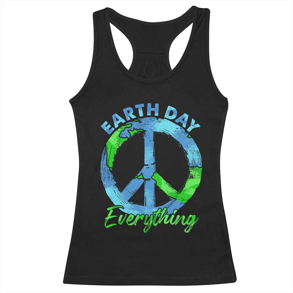 Piece Everyday Earth Day Racerback Tank Top Peace Sign Positive Vibes TS10 Black Print Your Wear
