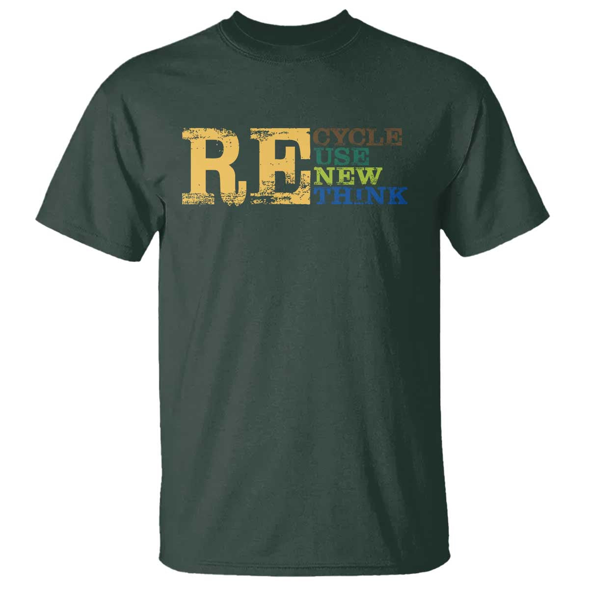 Retro Earth Day T Shirt Recycle Reuse Renew Rethink Protect Earth TS10 Dark Forest Green Print Your Wear
