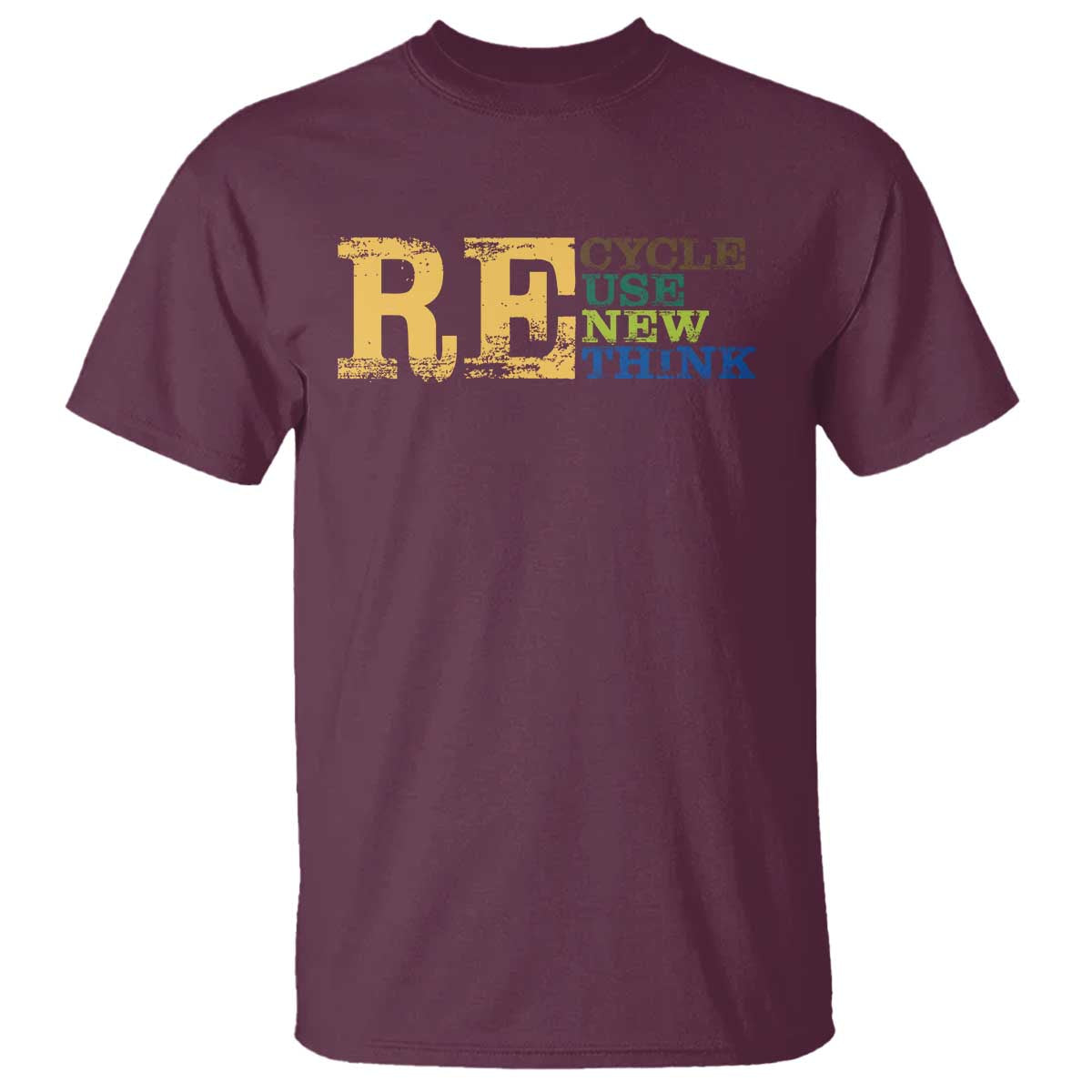Retro Earth Day T Shirt Recycle Reuse Renew Rethink Protect Earth TS10 Maroon Print Your Wear