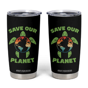 Retro Earth Day Tumbler Cup Save Our Planet Sea Turtle Recycle Ocean Environment TS10 Black Print Your Wear