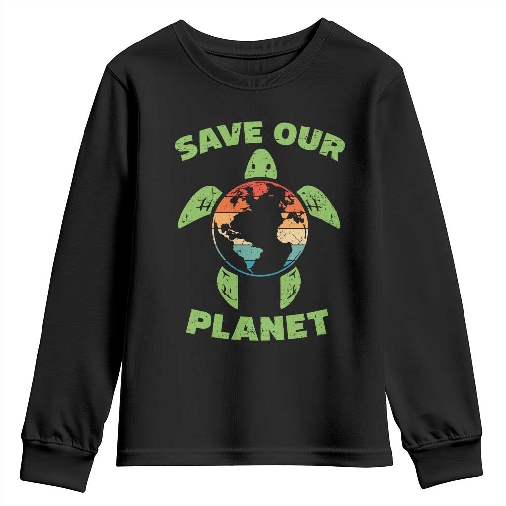 Retro Earth Day Youth Sweatshirt Save Our Planet Sea Turtle Recycle Ocean Environment TS10 Black Print Your Wear