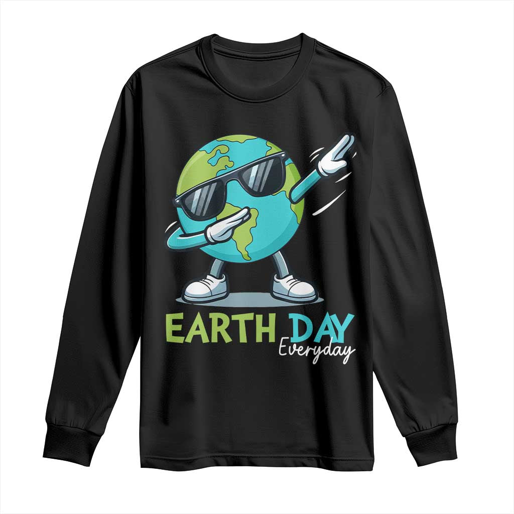 Dabbing Earth Day Long Sleeve Shirt Everyday Positive Vibes Nature Lover Gifts TS10 Black Print Your Wear