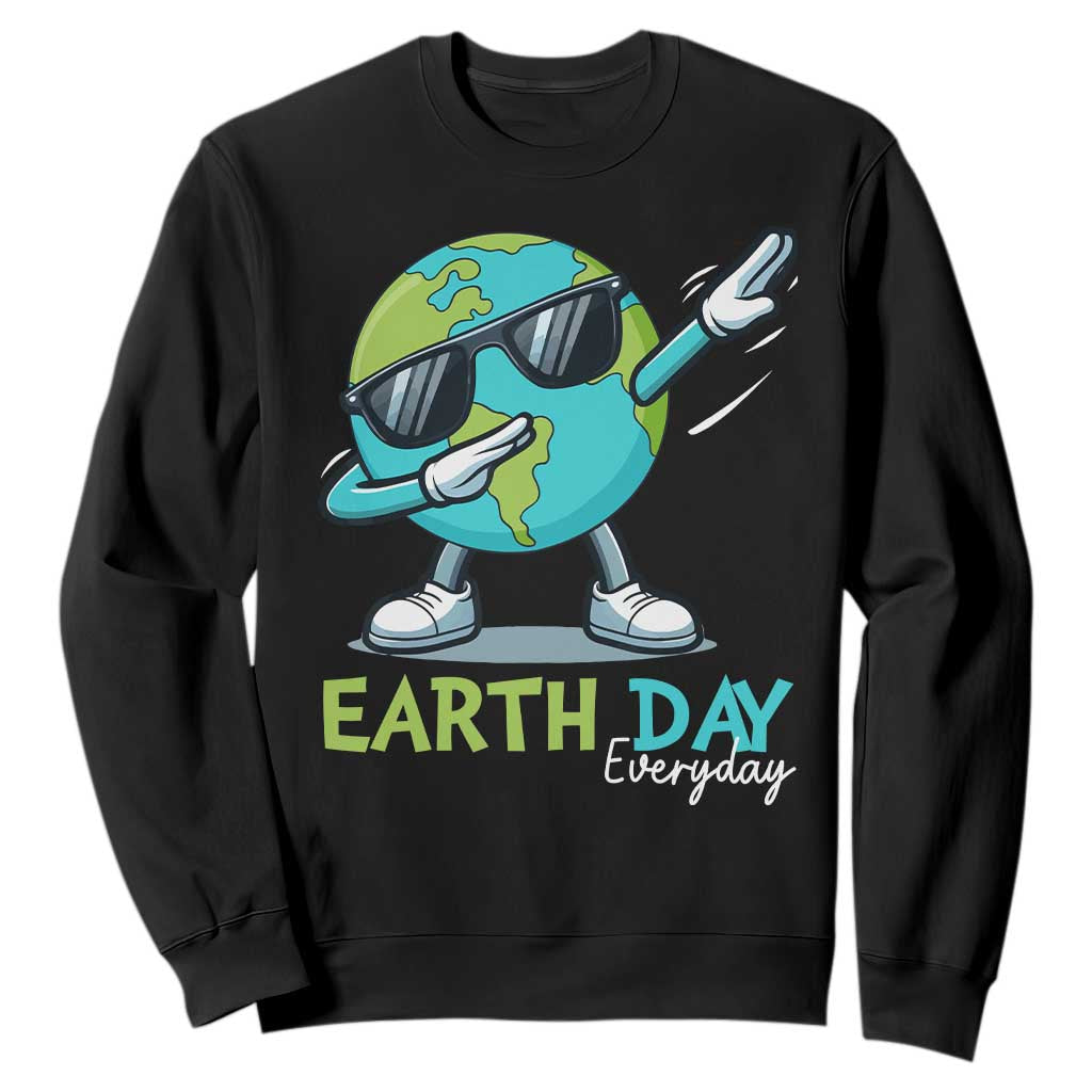 Dabbing Earth Day Sweatshirt Everyday Positive Vibes Nature Lover Gifts TS10 Black Print Your Wear