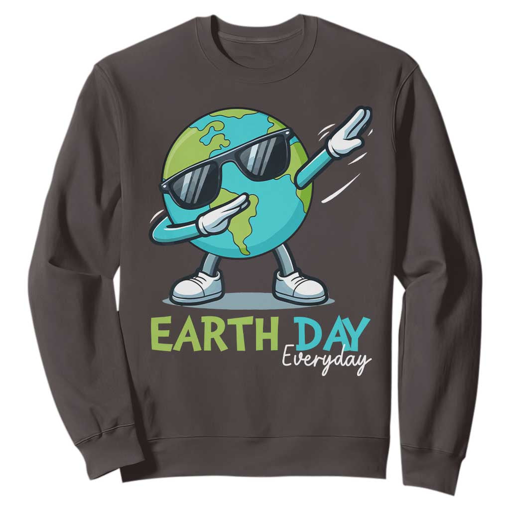 Dabbing Earth Day Sweatshirt Everyday Positive Vibes Nature Lover Gifts TS10 Dark Chocolate Print Your Wear