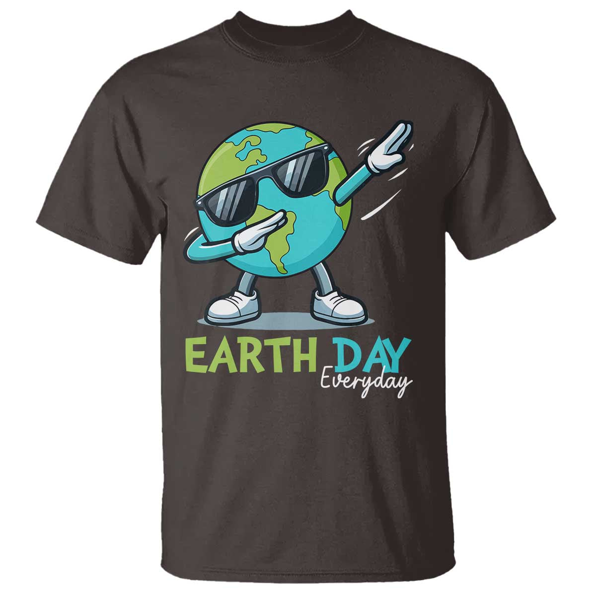 Dabbing Earth Day T Shirt Everyday Positive Vibes Nature Lover Gifts TS10 Dark Chocolate Print Your Wear