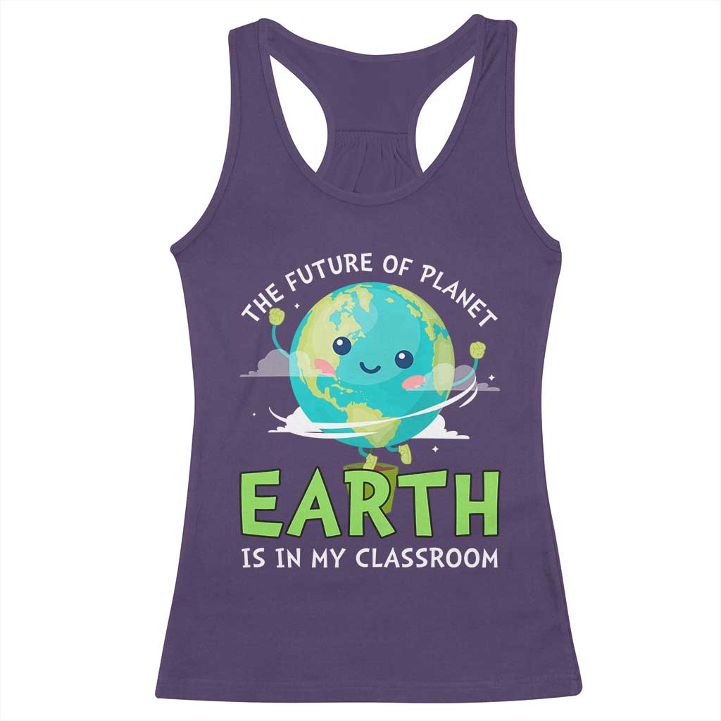Earth Day Teachers Racerback Tank Top Funny Classroom TS10 Purple Print Your Wear