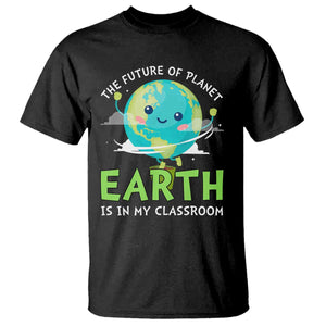 Earth Day Teachers T Shirt Funny Classroom TS10 Black Print Your Wear