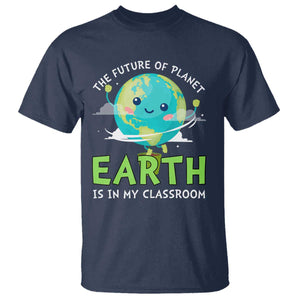 Earth Day Teachers T Shirt Funny Classroom TS10 Navy Print Your Wear