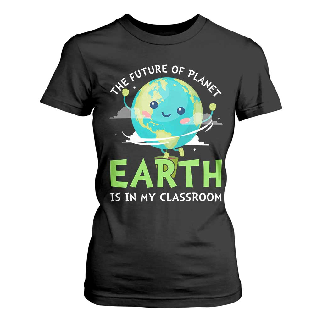 Earth Day Teachers T Shirt For Women Funny Classroom TS10 Black Print Your Wear