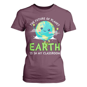 Earth Day Teachers T Shirt For Women Funny Classroom TS10 Maroon Print Your Wear