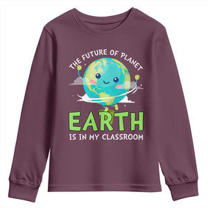 Earth Day Teachers Youth Sweatshirt Funny Classroom TS10 Maroon Print Your Wear