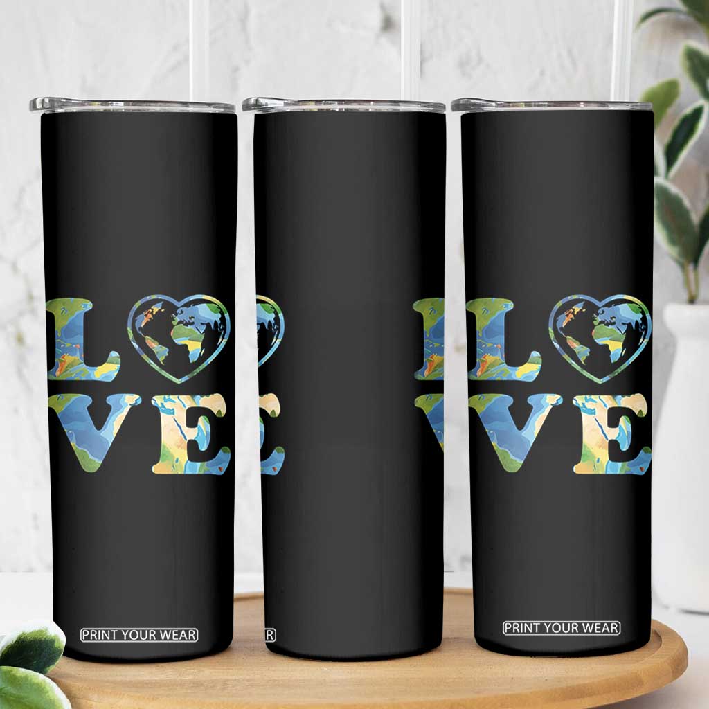 Earth Day Skinny Tumbler Heart Environmental Nature Recycling Lovers TS10 Print Your Wear