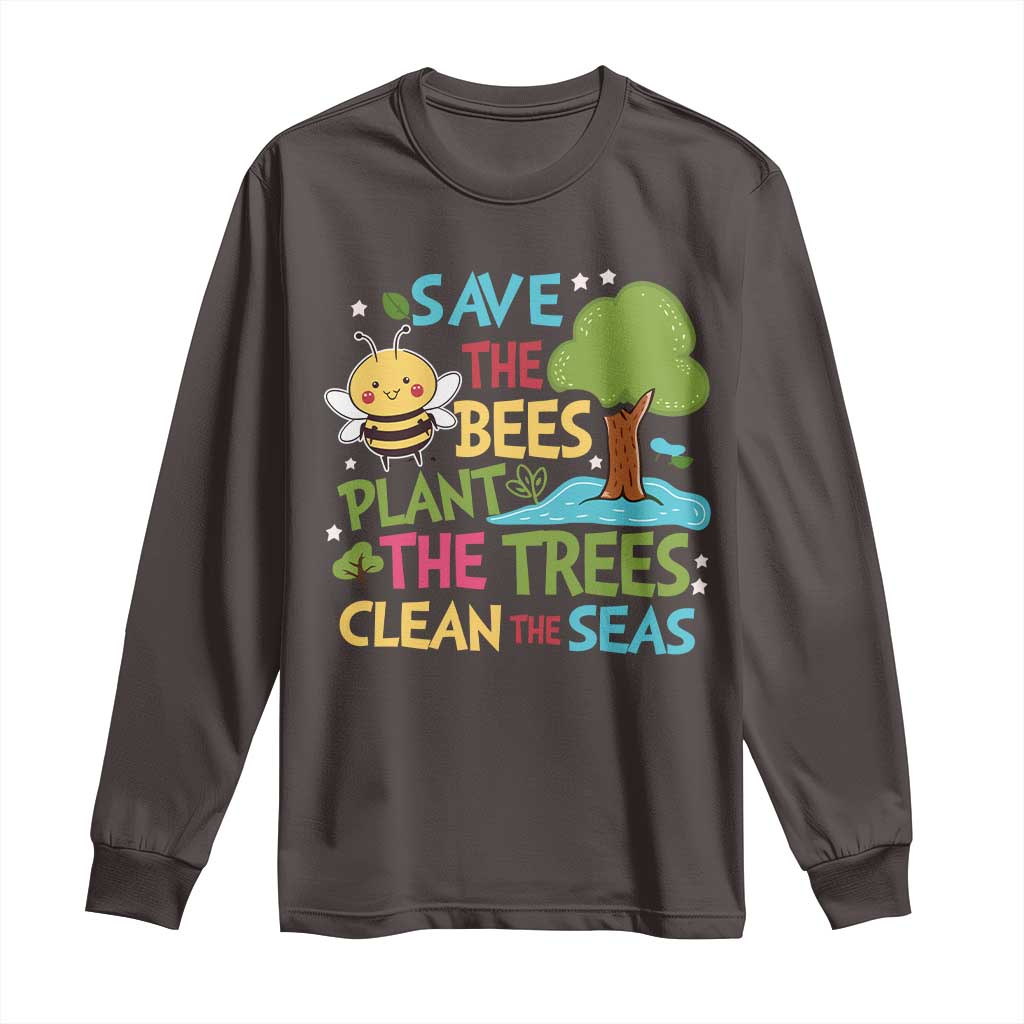 Earth Day Long Sleeve Shirt Funny Awesome Environmental Nature Recycling TS10 Dark Chocolate Print Your Wear