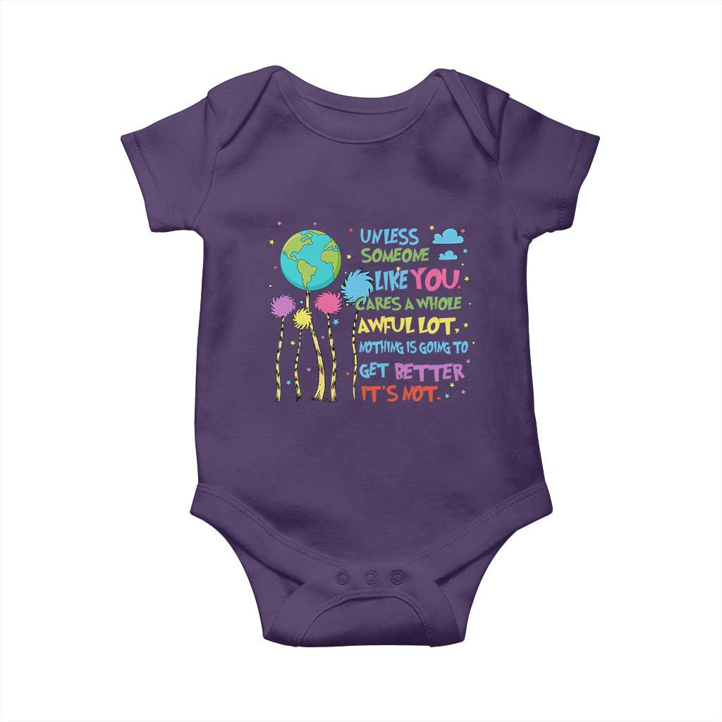 Earth Day Baby Onesie Unless Someone Like You Cares A Whole Awful Lot TS10 Purple Print Your Wear
