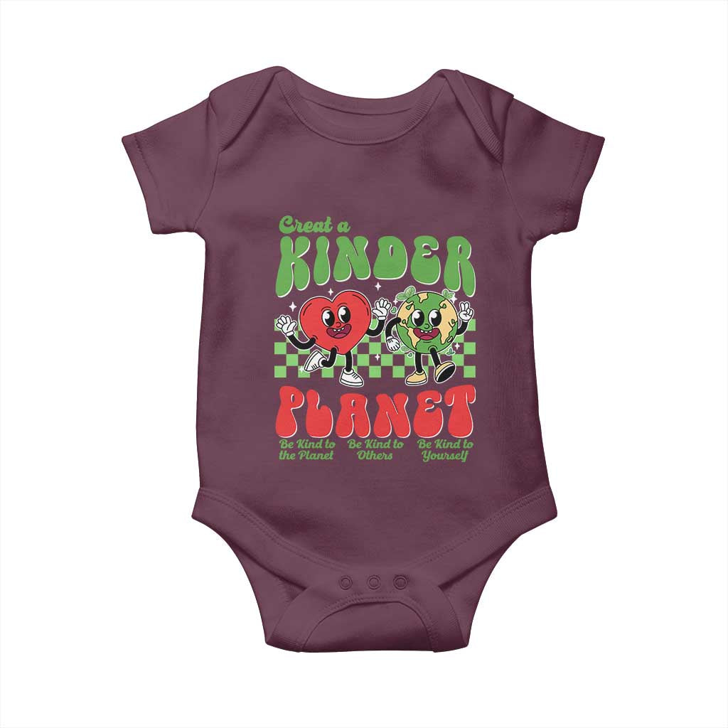 Earth Day Baby Onesie Create A Kinder Planet Be Kind Earth TS10 Maroon Print Your Wear