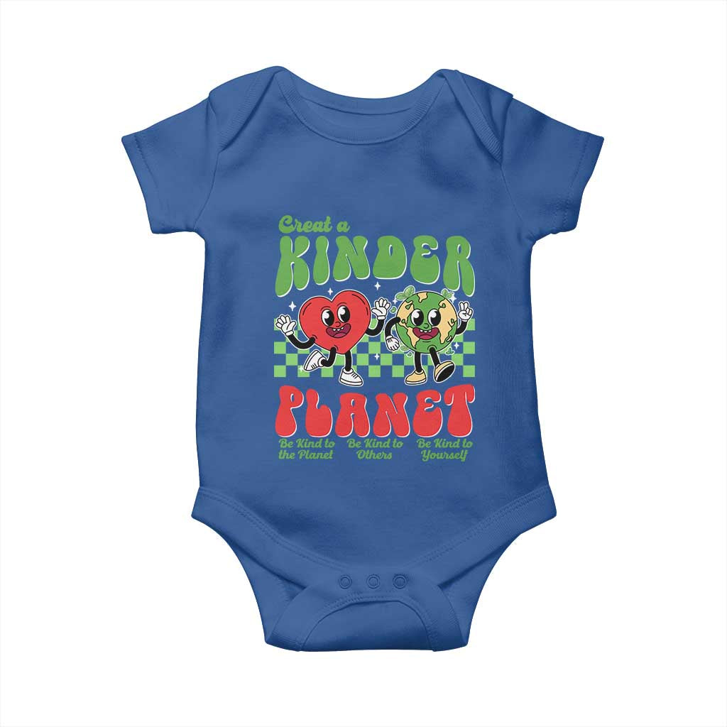 Earth Day Baby Onesie Create A Kinder Planet Be Kind Earth TS10 Royal Blue Print Your Wear