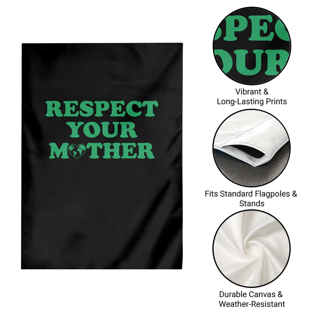Earth Day Garden Flag Respect Your Mother Environmental Recycling TS10 Print Your Wear