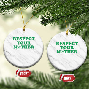 Earth Day Ceramic Ornament Respect Your Mother Environmental Recycling TS10 1pc White Marble Print Your Wear