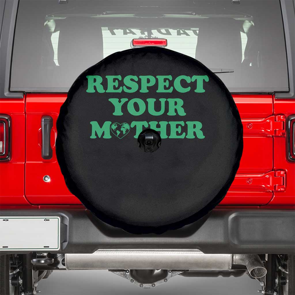 Earth Day Spare Tire Cover Respect Your Mother Environmental Recycling TS10 Black Print Your Wear