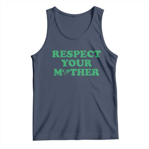 Earth Day Tank Top Respect Your Mother Environmental Recycling TS10 Navy Print Your Wear