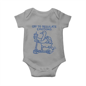 Funny Goose Psychologist Baby Onesie Off To Regulate Emotions Mental Health Counselor TS10 Sport Gray Print Your Wear