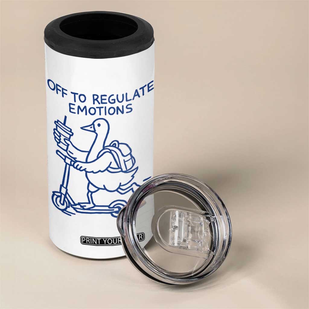 Funny Goose Psychologist 4 in 1 Can Cooler Tumbler Off To Regulate Emotions Mental Health Counselor TS10 Print Your Wear
