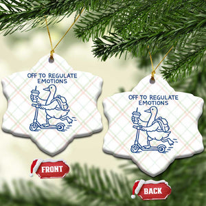 Funny Goose Psychologist Ceramic Ornament Off To Regulate Emotions Mental Health Counselor TS10 Print Your Wear