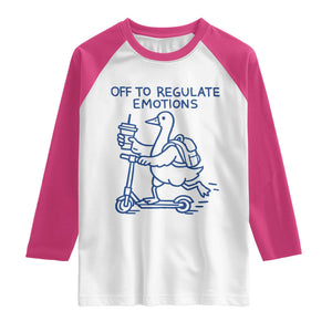 Funny Goose Psychologist Raglan Shirt Off To Regulate Emotions Mental Health Counselor TS10 White Heliconia Print Your Wear