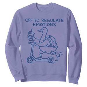 Funny Goose Psychologist Sweatshirt Off To Regulate Emotions Mental Health Counselor TS10 Violet Print Your Wear