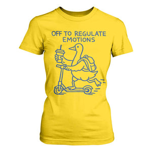 Funny Goose Psychologist T Shirt For Women Off To Regulate Emotions Mental Health Counselor TS10 Daisy Print Your Wear