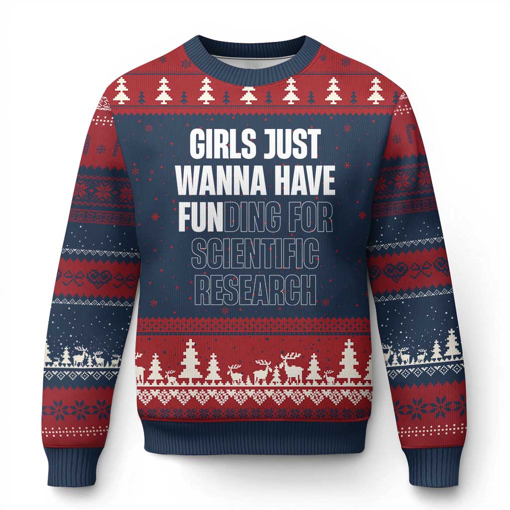 PHD Graduation Ugly Christmas Sweater Girls Just Wanna Have Funding For Scientific Research TS10 Navy Red Print Your Wear