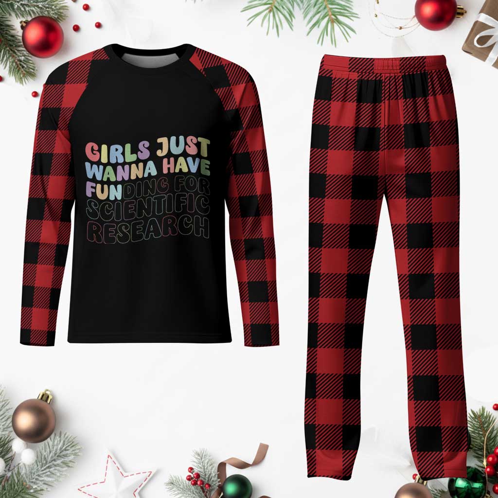 Girls Just Wanna Have Funding For Scientific Plaid Pajama Set PHD Graduation TS10 Buffalo Plaid Print Your Wear