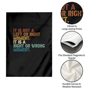 Retro Cory Booker Quotes Garden Flag This is a Right or Wrong Moment Subtle FDT TS10 Print Your Wear