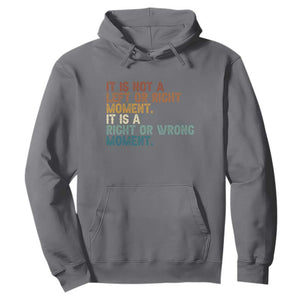 Retro Cory Booker Quotes Hoodie This is a Right or Wrong Moment Subtle FDT TS10 Charcoal Print Your Wear