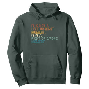 Retro Cory Booker Quotes Hoodie This is a Right or Wrong Moment Subtle FDT TS10 Dark Forest Green Print Your Wear