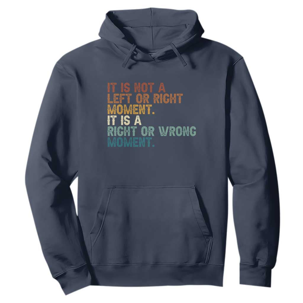 Retro Cory Booker Quotes Hoodie This is a Right or Wrong Moment Subtle FDT TS10 Navy Print Your Wear